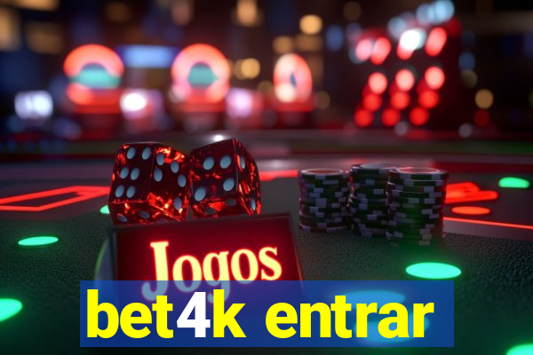 bet4k entrar